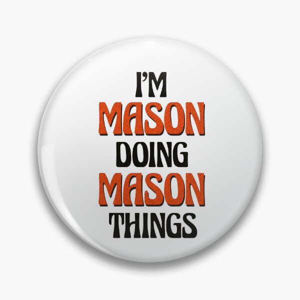 Artikelvorschau, Ich bin Mason und mache Mason-Sachen entworfen und verkauft von Oussinc.