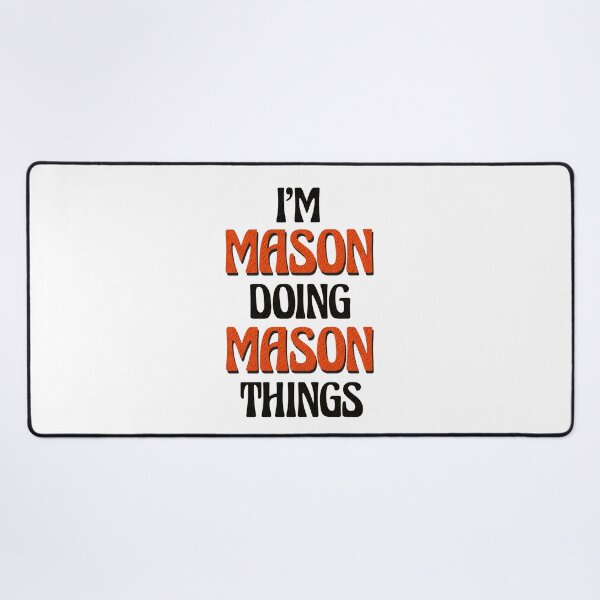 Item preview, I'm Mason Doing Mason Things designed and sold by Oussinc.
