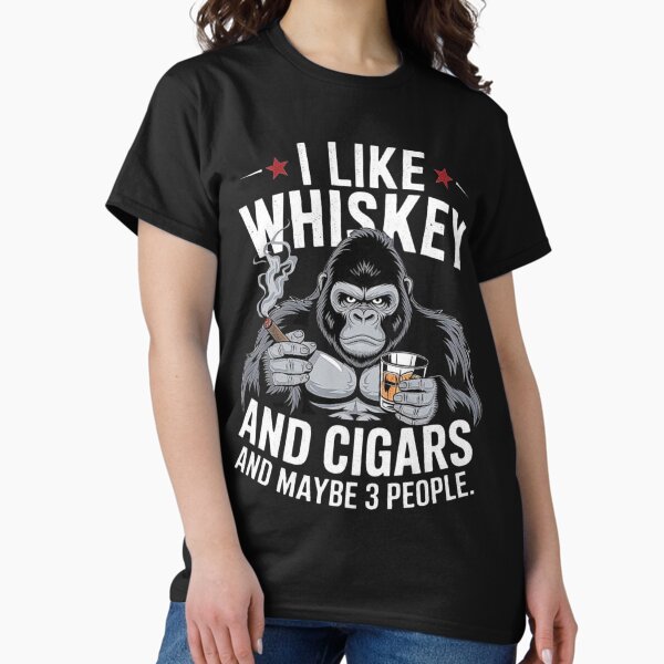 Item preview, I Like Whiskey And Cigars And Maybe 3 People Monkey designed and sold by love3617.