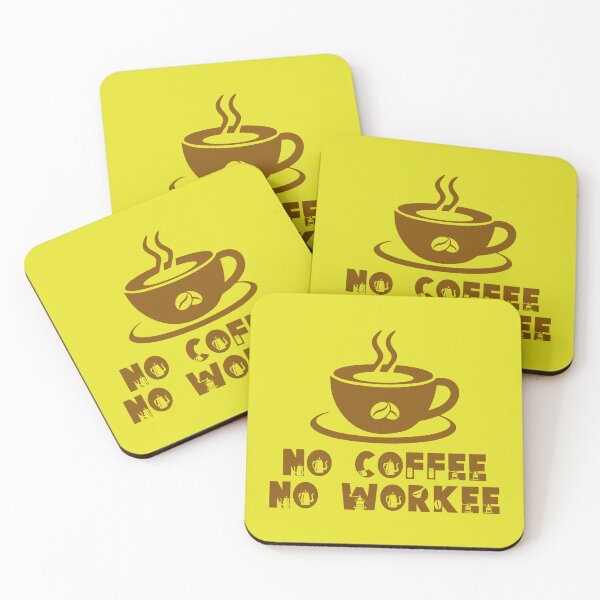 Item preview, No Coffee No Workee. Funny Coffee Quote. Funny Coffee Saying. Coffee Lovers. designed and sold by DesignHouse07.