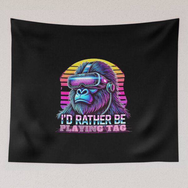 Item preview, I'd Rather Playing Tag Gorilla Monkey Tag Gorilla VR Gamer designed and sold by love3617.