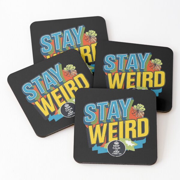 Item preview, Stay Weird Art Design designed and sold by SteezeeStore.