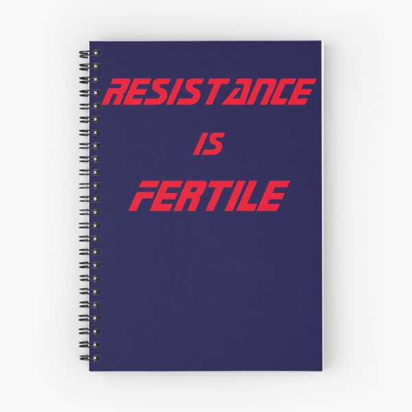 Item preview, RESISTANCE IS FERTILE designed and sold by Peace & Love Shop.