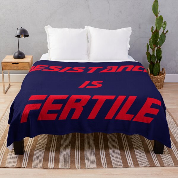 Item preview, RESISTANCE IS FERTILE designed and sold by Peace & Love Shop.