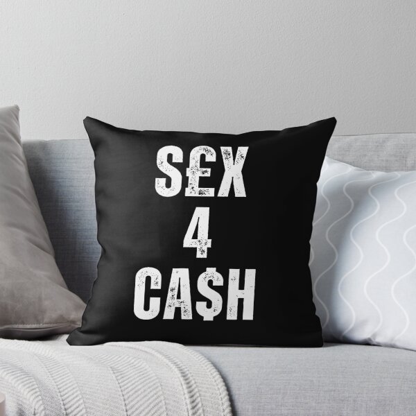 Item preview, SEX FOR CASH designed and sold by AboveUndrground.