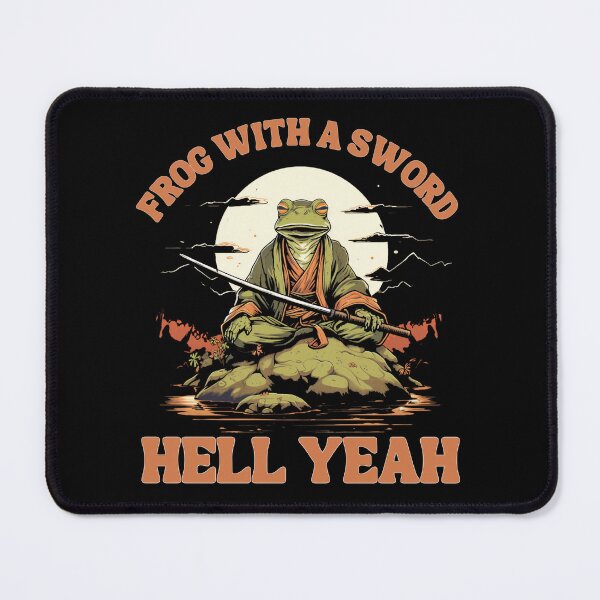 Item preview, Frog With A Sword Hell Yeah designed and sold by ViraliDesigns.