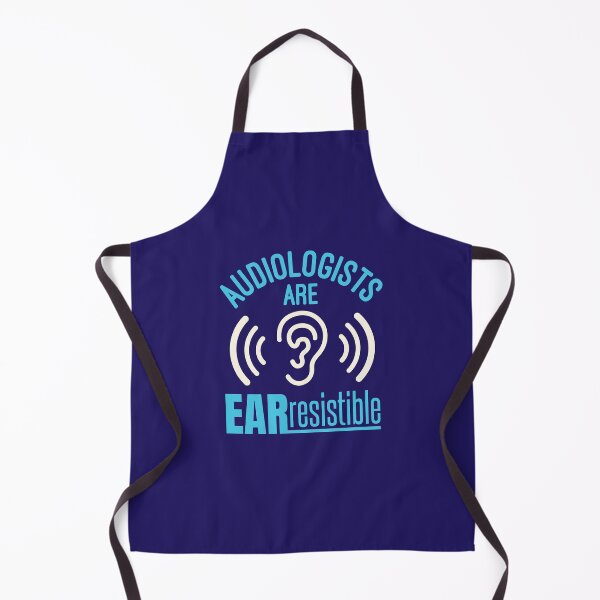 Item preview, Audiologists Are Ear Resistible Funny Audiology Audiologist designed and sold by jaygo.
