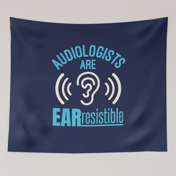 Item preview, Audiologists Are Ear Resistible Funny Audiology Audiologist designed and sold by jaygo.