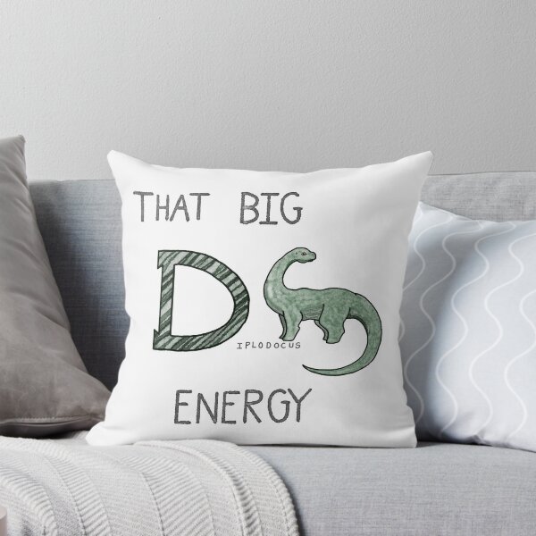Item preview, That Big D-iplodocus Energy designed and sold by WhispersImaging.