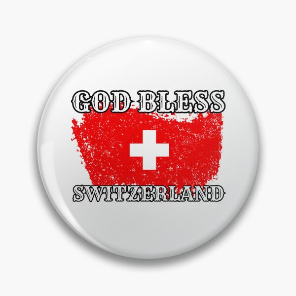Item preview, God Bless Switzerland: Swiss Pride Design designed and sold by MoriaStore.