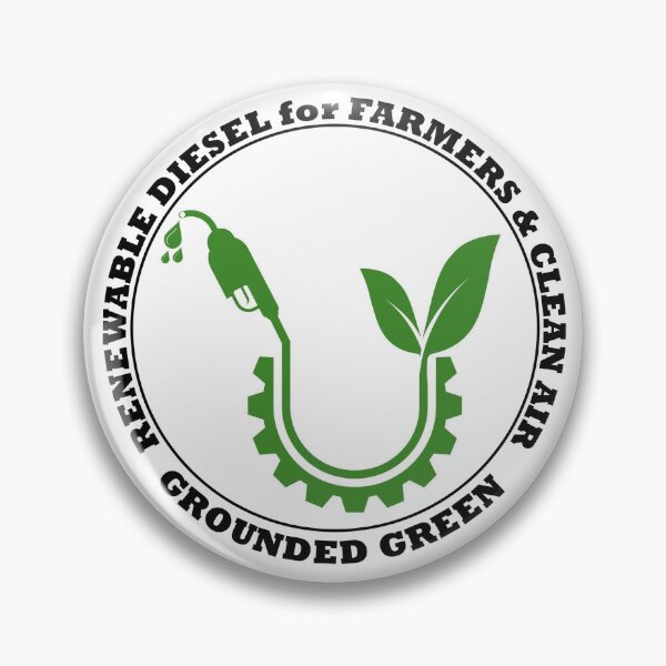 Item preview, Renewable Diesel Pin for FARMERS & Clean Air designed and sold by Chatswear Stickers & Shirts.