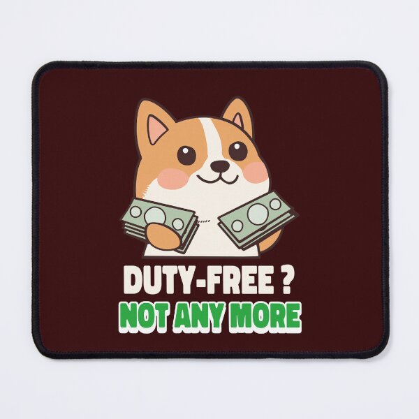 Item preview, Duty Free - not any more designed and sold by AKreation.