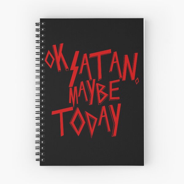 Item preview, Ok Satan, Maybe Today! designed and sold by GhettoRich.