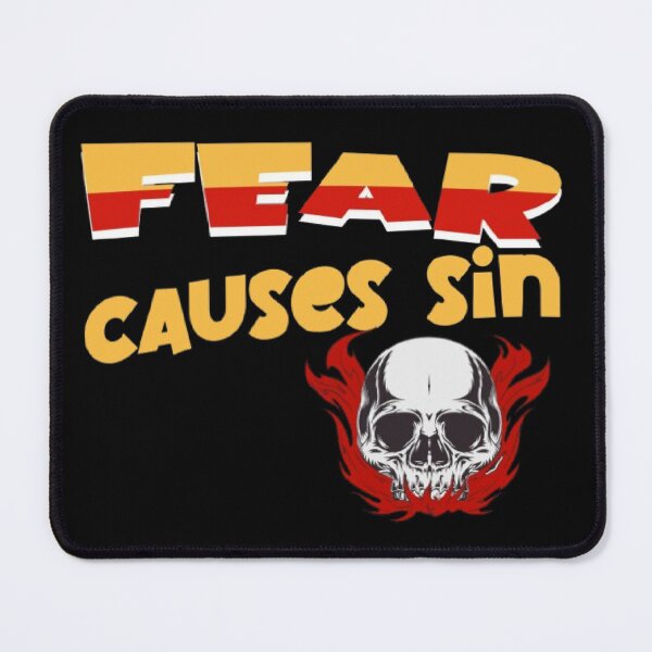 Item preview, Fear Causes Sin designed and sold by DivineHaven.