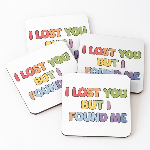 Item preview, i lost you but i found me designed and sold by nimmitrends.