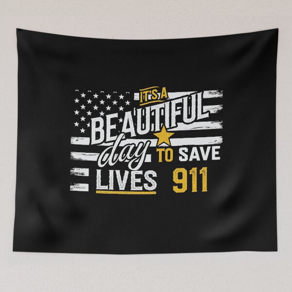 Item preview, 911 Dispatcher – Beautiful Day to Save Lives designed and sold by tmerchtrends.