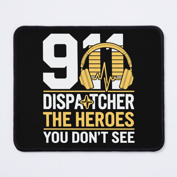 Item preview, 911 Dispatcher – The Heroes You Don't See designed and sold by tmerchtrends.