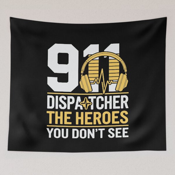 Item preview, 911 Dispatcher – The Heroes You Don't See designed and sold by tmerchtrends.