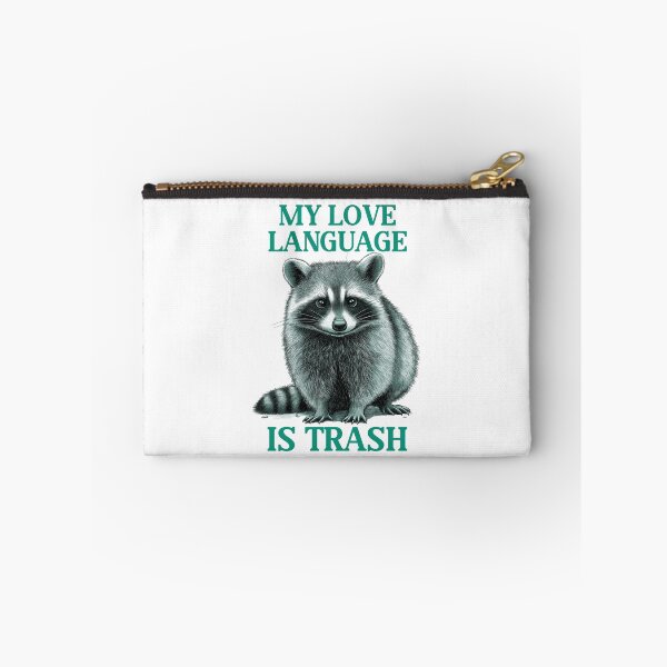 Item preview, Trashy Raccoon Meme Love Language designed and sold by creative321.