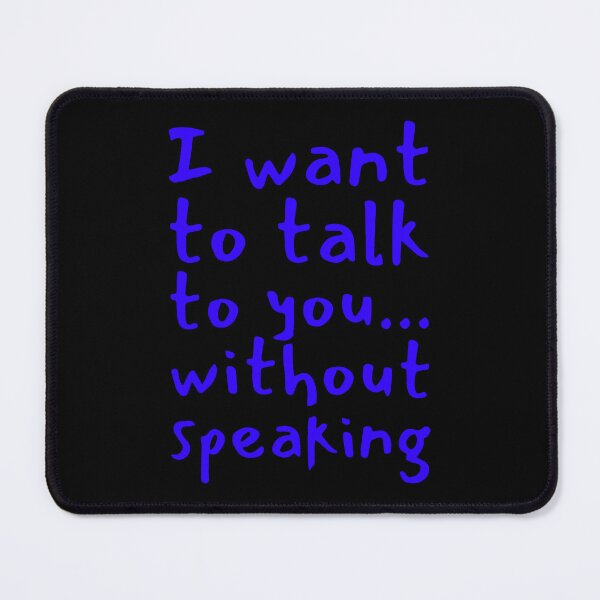 Item preview, Without speaking designed and sold by Yanmos.