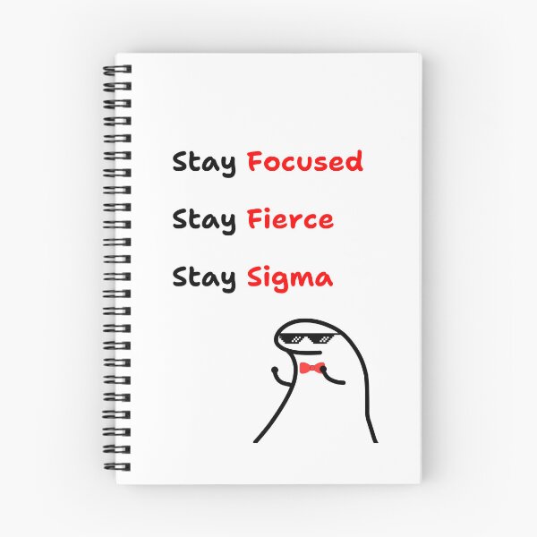 Item preview, Funny Gen Z slang Stay focused Fierce Sigma memes  designed and sold by DigitalDuoDelight.