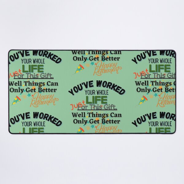 Item preview, You've Worked Your Whole Life-Fun, novelty, Retirement Gift For Retiring coworkers designed and sold by Old Age Ain't For Sissies!.