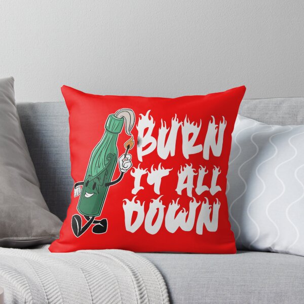 Item preview, Burn It All Down designed and sold by DugMcFug.