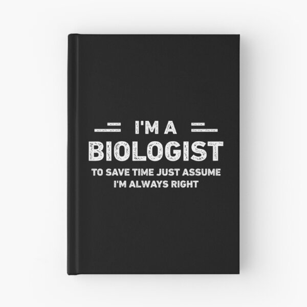 Item preview, I Am A Biologist Funny Biologist designed and sold by RareBunny.