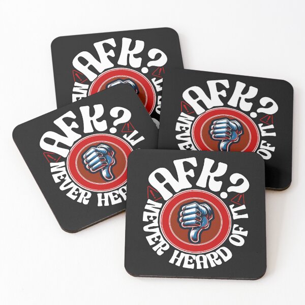 Item preview, AFK? Never Heard of It designed and sold by Belarte.shop.