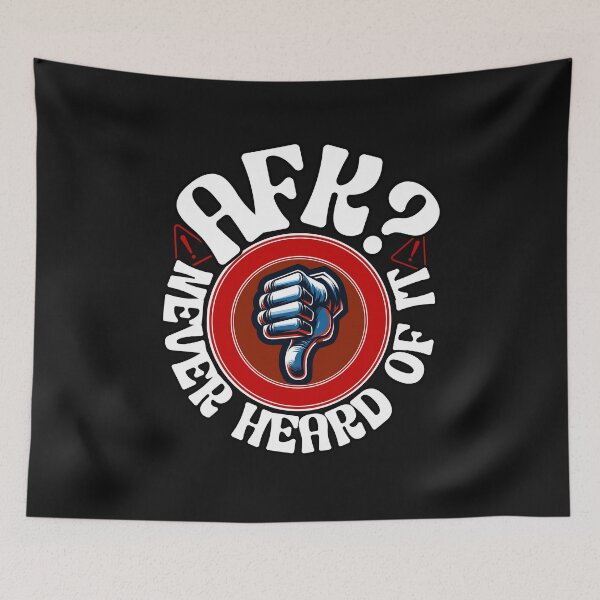 Item preview, AFK? Never Heard of It designed and sold by Belarte.shop.