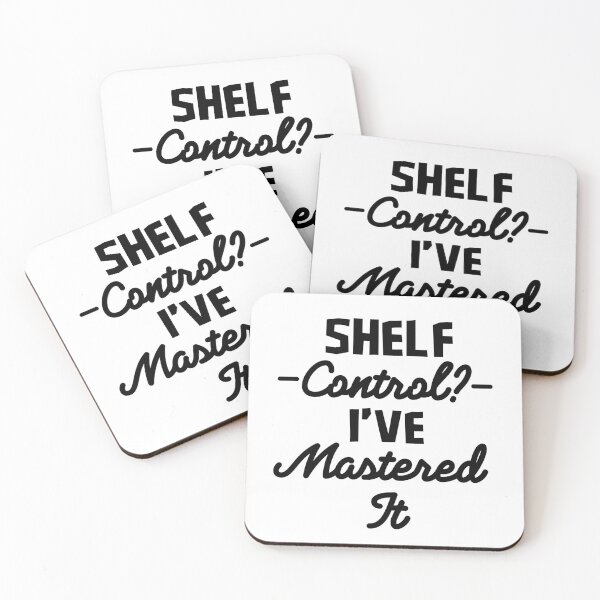 Item preview, Shelf Control? I’ve Mastered It | Funny Library Clerk & Book Lover designed and sold by CuteDesignables.