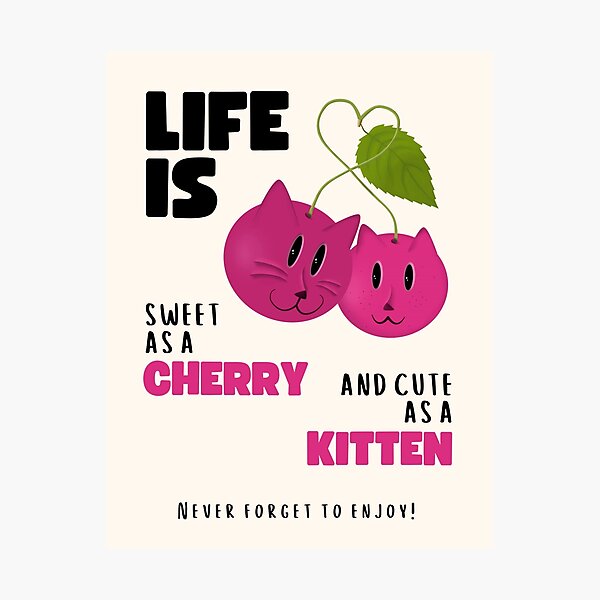 Item preview, Cherries and Kittens - Enjoy Life! designed and sold by greenPAWS graphics.