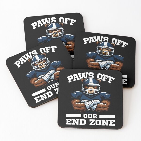 Item preview, PAWS OFF OUR END ZONE - FOOTBALL BEARS GIFT designed and sold by KEF Custom.