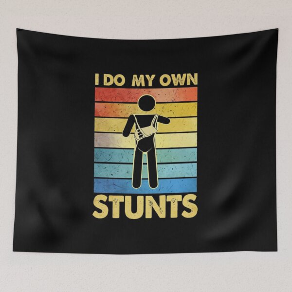 Item preview,  "I Do My Own Stunts" Funny Injury Recovery T-Shirt – Get Well Soon Broken Arm Humor designed and sold by Colorful-Garden.