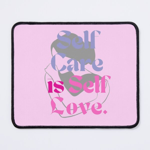 Item preview, Self Care is Self Love designed and sold by KayLadyBug.