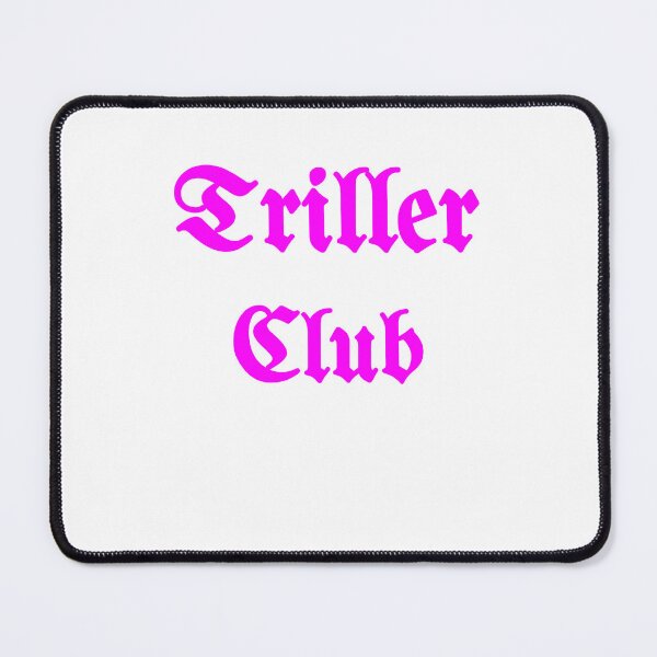 Item preview, Triller Club designed and sold by Fleetwood1994.