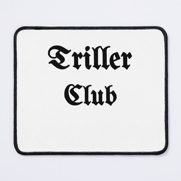 Item preview, Triller Club designed and sold by Fleetwood1994.