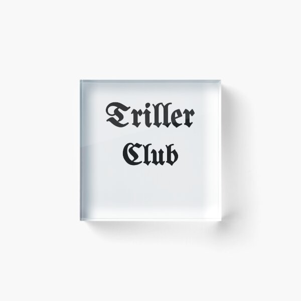 Item preview, Triller Club designed and sold by Fleetwood1994.