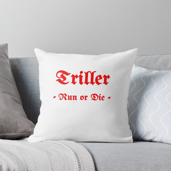 Item preview, Triller, Run Or Die designed and sold by Fleetwood1994.