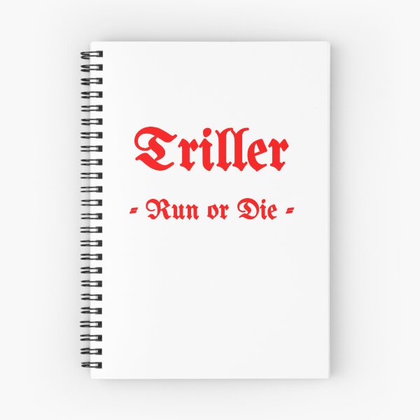 Item preview, Triller, Run Or Die designed and sold by Fleetwood1994.