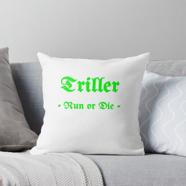 Item preview, Triller, Run Or Die designed and sold by Fleetwood1994.