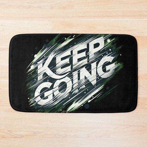 Item preview, Keep Going -- Motivational Design designed and sold by Jomfy-Comfy.