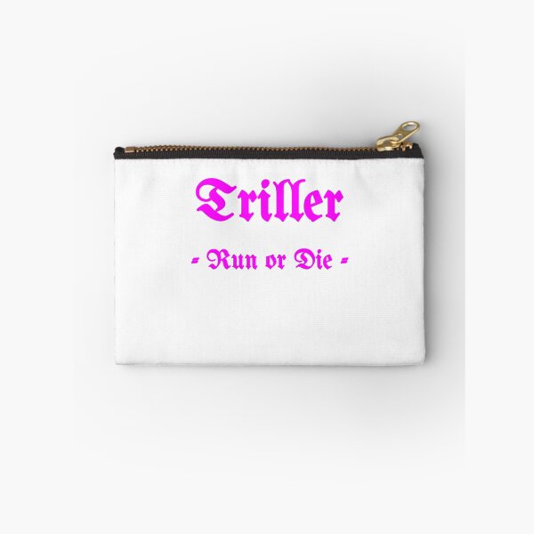 Item preview, Triller, Run Or Die designed and sold by Fleetwood1994.