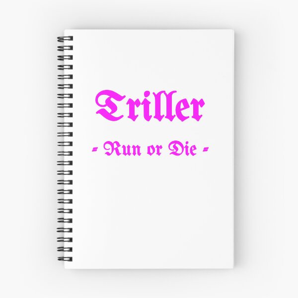 Item preview, Triller, Run Or Die designed and sold by Fleetwood1994.