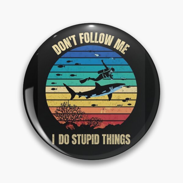 Item preview, "Don't Follow Me, I Do Stupid Things" Funny Scuba Diving & Snorkeling Vintage Retro T-Shirt designed and sold by Colorful-Garden.