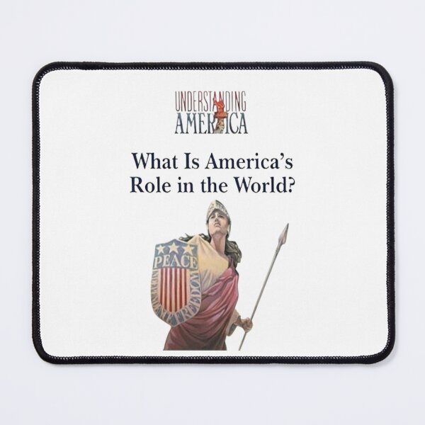 Item preview, UNDERSTANDING America's Role in the World designed and sold by GJA4PA.