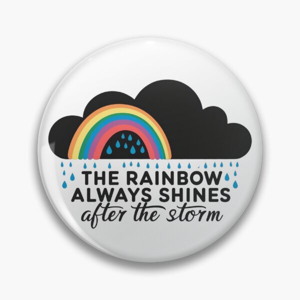 Item preview, The Rainbow Always Shines After the Storm designed and sold by StormArte.