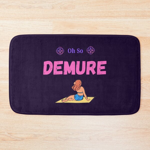 Item preview, Oh So Demure designed and sold by Chekky.