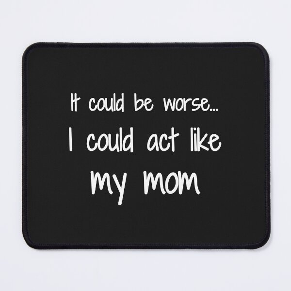 Item preview, MOM Mode: Activated designed and sold by Fleetwood1994.