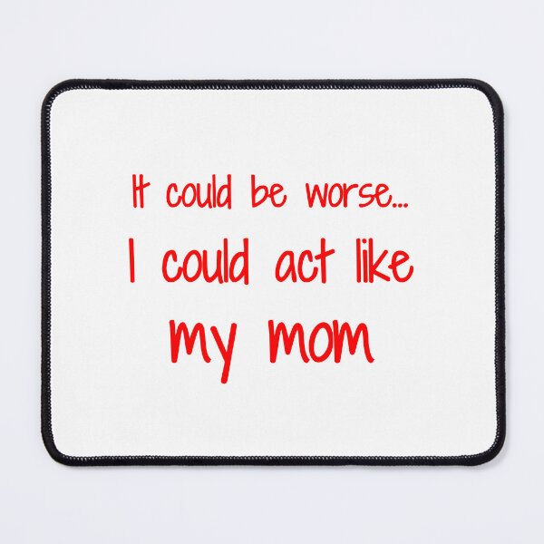 Item preview, MOM Mode: Activated designed and sold by Fleetwood1994.